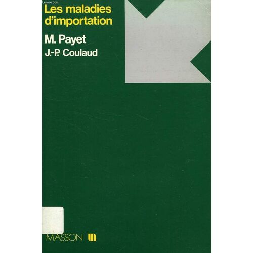 Les Maladies D'importation