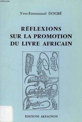 Réflexions Sur La Promotion Du Livre Africain