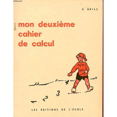 Mon Deuxieme Cahier De Calcul