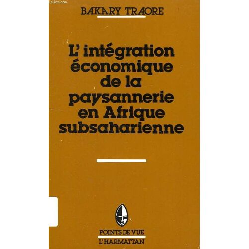 L'intégration Économique De La Paysannerie En Afrique Subsaharienne