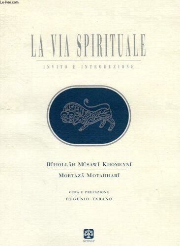 La Via Spirituale, Invito E Introduzione