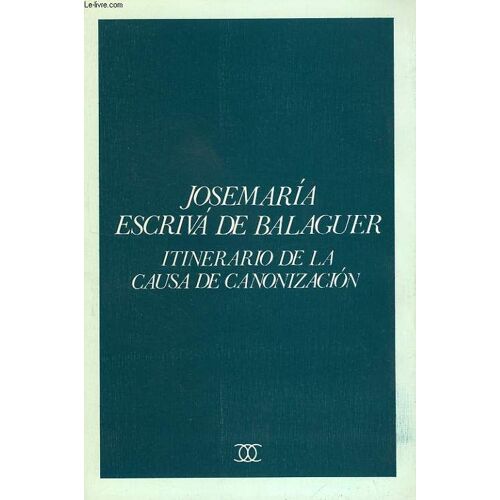 Itinerario De La Causa De Canonizacion