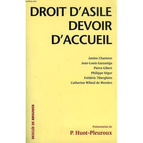 Droit D'asile, Devoir D'accueil