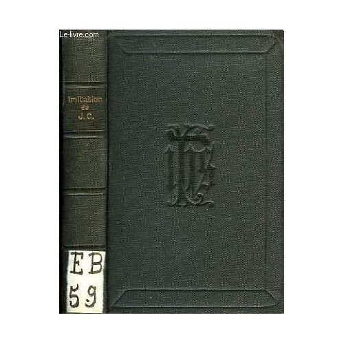 L'imitation De Jesus-Christ