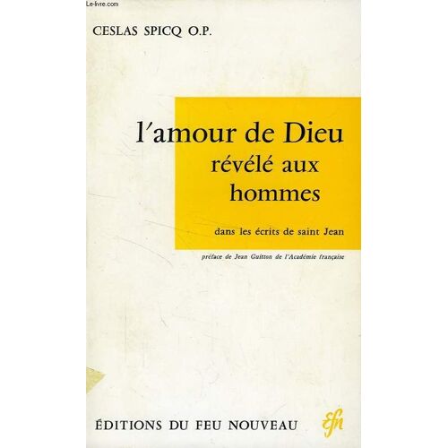 L'amour De Dieu Revele Aux Hommes
