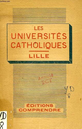 Les Universites Catholiques, Lille