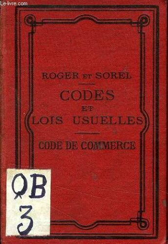 Codes Et Lois Usuelles Classes Par Ordre Alphabetique, Code De Commerce