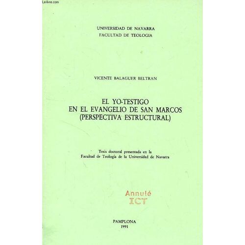 Balaguer, V: Testimonio Y Tradición En San Marcos