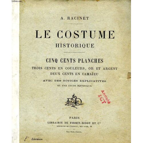 Le Costume Historique (Europe Et Reste Du Monde)