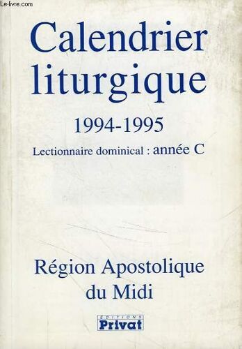 Calendrier Liturgique 1994-1995, Region Apostolique Du Midi