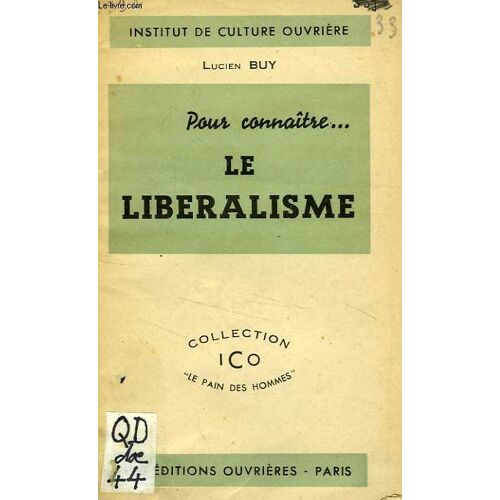 Pour Connaitre... Le Liberalisme