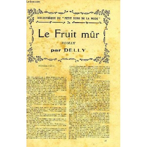 Le Fruit Mur