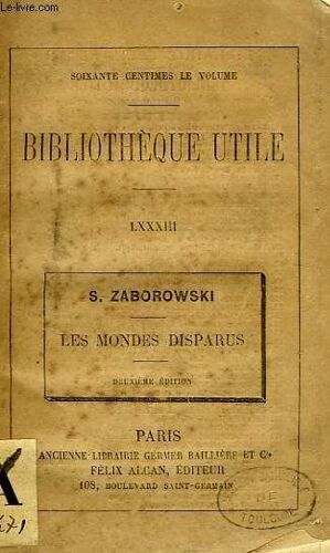 Bibliotheque Utile, Lxxxiii, Les Mondes Disparus