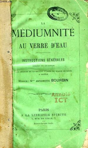 La Mediumnite Au Verre D'eau