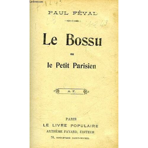 Le Bossu, Ou Le Petit Parisien