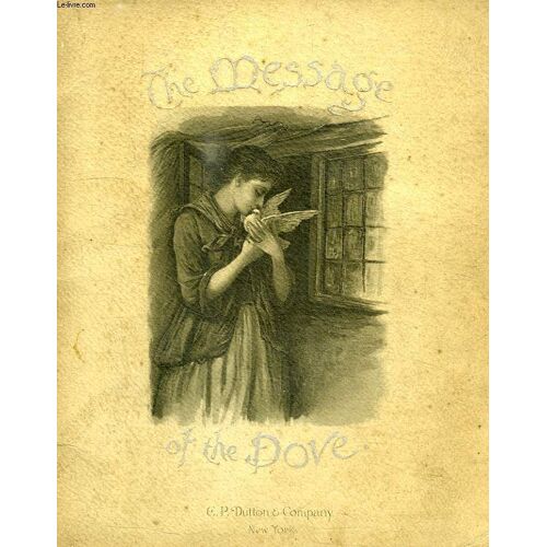The Message Of The Dove