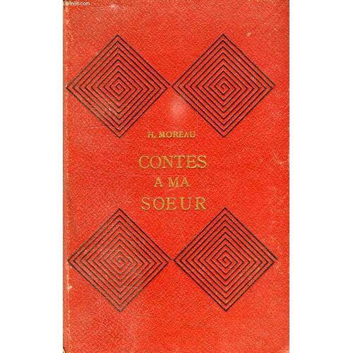 Contes A Ma Soeur