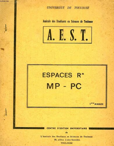Espaces Rn Mp - Pc, 1re Annee