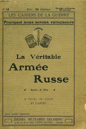 Les Cahiers De La Guerre, N° 18, La Veritable Armee Russe, Suite & Fin