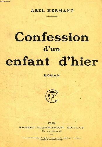 Confessions D'un Enfant D'hier