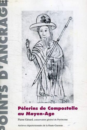 Pèlerins De Compostelle Au Moyen Âge