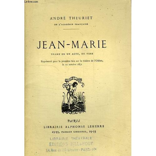 Jean-Marie, Drame En 1 Acte, En Vers