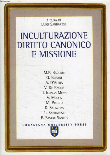 Inculturazione Diritto Canonico E Missione