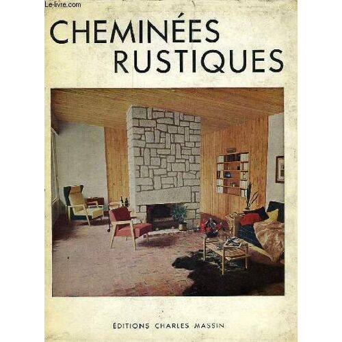 Cheminees Rustiques
