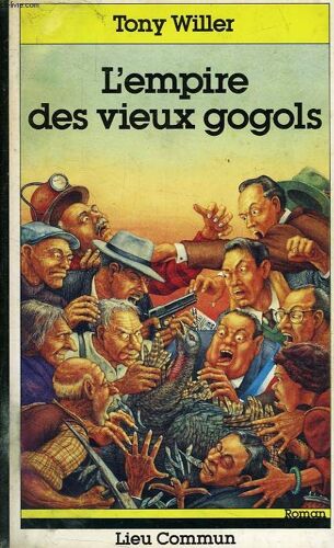 L'empire Des Vieux Gogols
