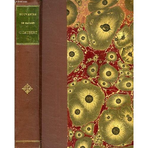 Souvenirs De Madame C. Jaubert, Lettres Et Correspondances
