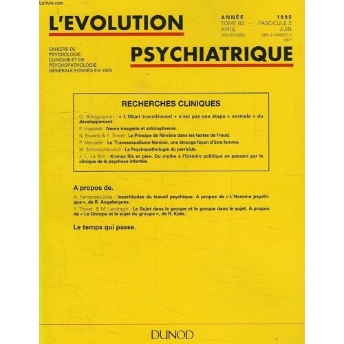 L'evolution Psychiatrique, Tome 60, Fasc. 2, Avril-Juin 1995