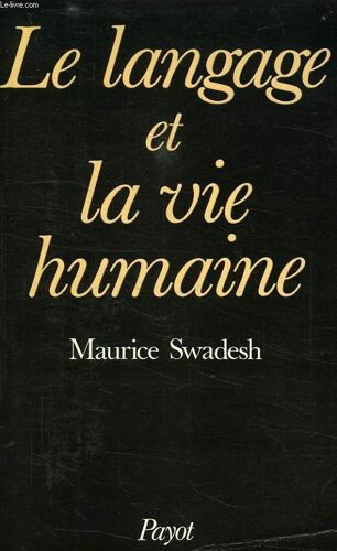 Le Langage Et La Vie Humaine