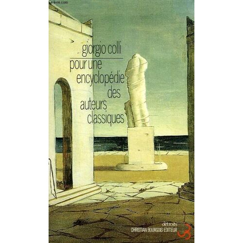 Pour Une Encyclopédie Des Auteurs Classiques