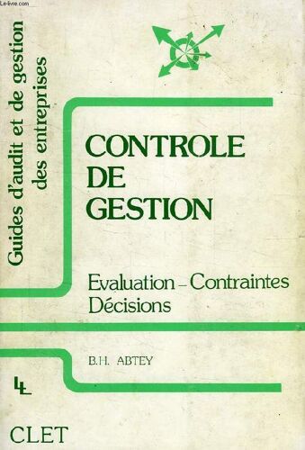 Controle De Gestion, Evaluation, Contraintes, Decisions