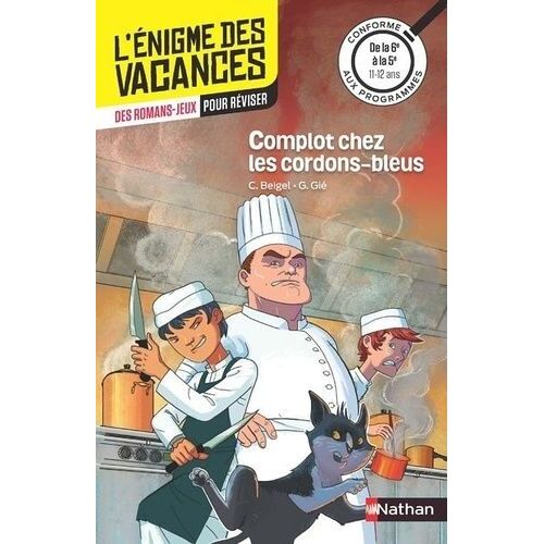 Complot Chez Les Cordons-Bleus - De La 6e Vers La 5e