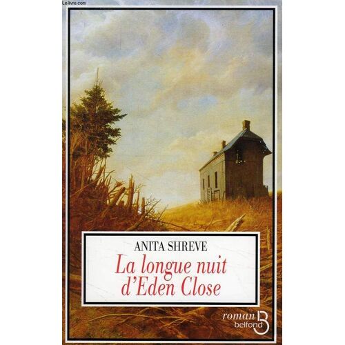 La Longue Nuit D'eden Close