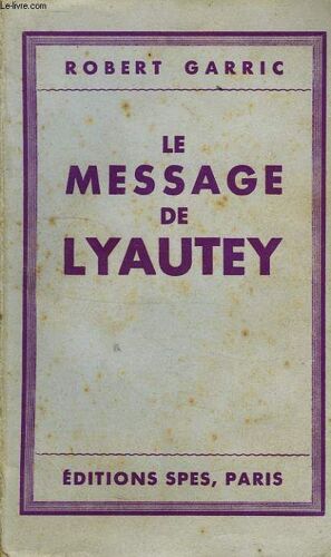 Le Message De Lyautey
