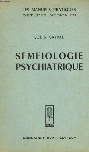 Semeiologie Psychiatrique