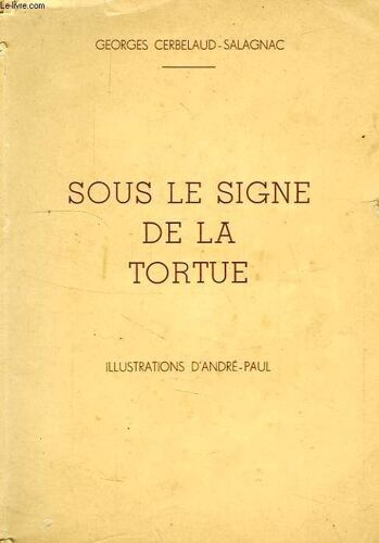 Sous Le Signe De La Tortue