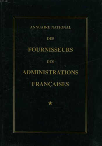 Annuaire National Des Fournisseurs Des Administrations Francaises, 1995-1996