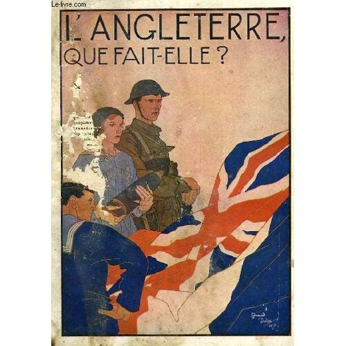 L'angleterre, Que Fait-Elle ?