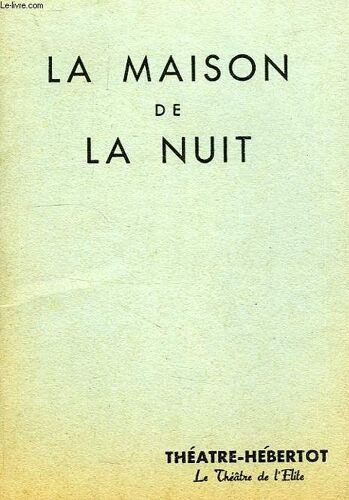 La Maison De Nuit