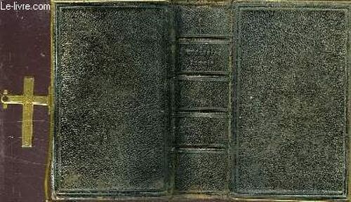 Paroissien Romain, Contenant Les Offices De Tous Les Dimanches Et Des Principales Fetes De L'annee, En Latin Et En Francais