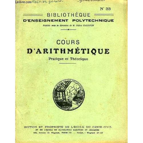 Cours D'arithmetique Pratique Et Theorique
