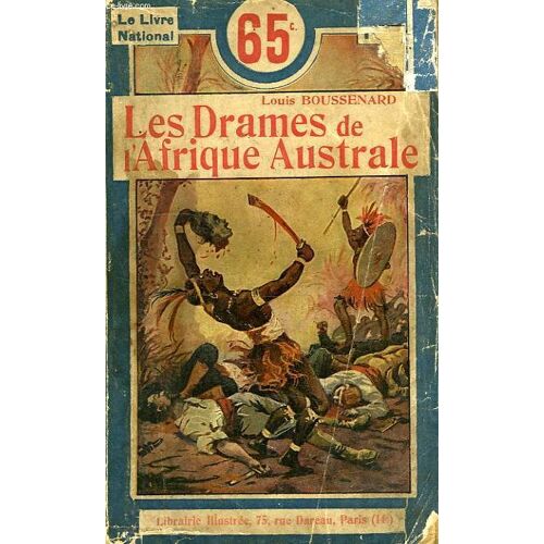 Les Drames De L'afrique Australe