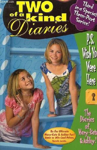 P.S. Wish You Were Here (Two Of A Kind Diaries, Bk.11)