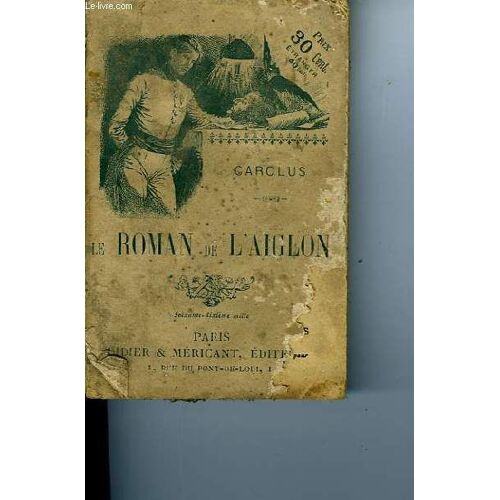 Le Roman De L'aiglon