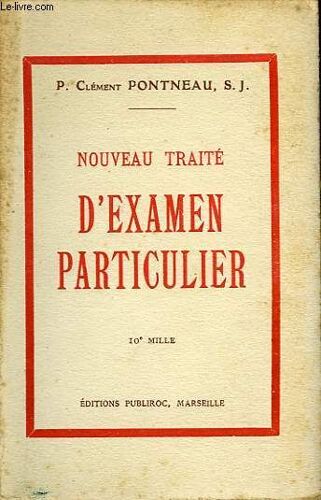 Nouveau Traite D'examen Particulier