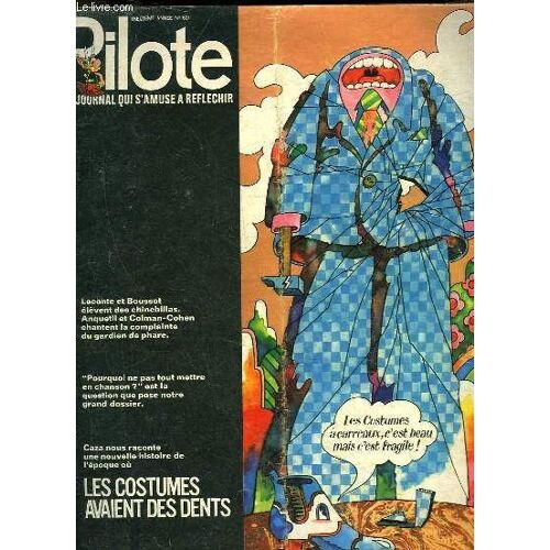 Pilote N° 627 - Les Costumes Avaients Des Dents - Le Journal Qui S'amuse A Reflechir