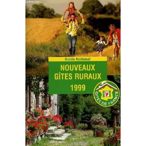 Nouveaux Gites Ruraux 1999